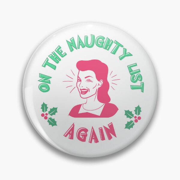 Item preview, On the naughty list again designed and sold by FatBirdie.