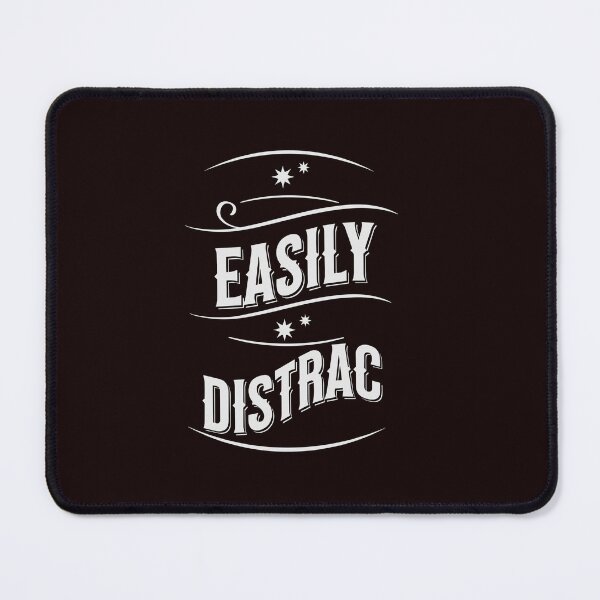 Item preview, Easily Distrac designed and sold by Zikassabi.