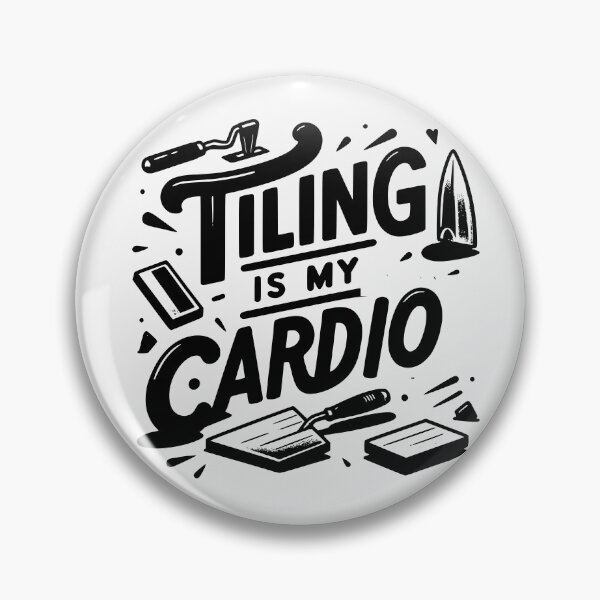 Item preview, Tiling is my cardio designed and sold by TeesYouWant.