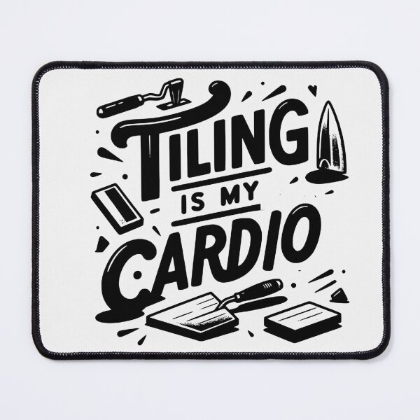 Item preview, Tiling is my cardio designed and sold by TeesYouWant.