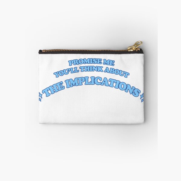 Item preview, tHE IMPLICATIONS!1!!111!11!! designed and sold by RadRoseRhapsody.