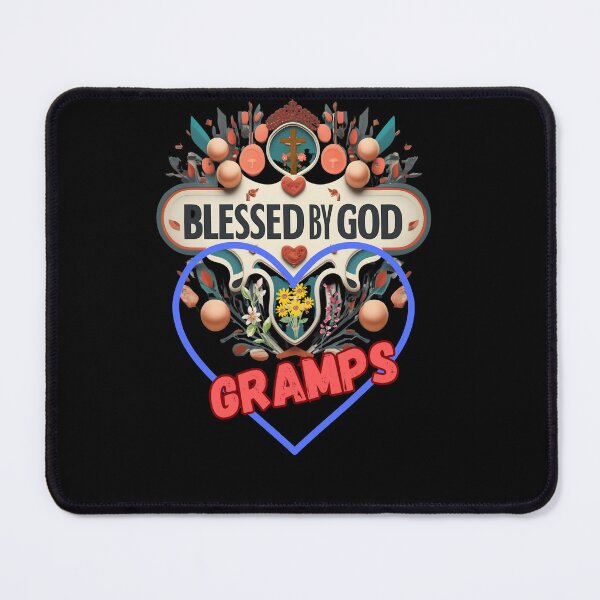 Item preview, BLESSED BY GOD GRAMPS designed and sold by carlos crane.