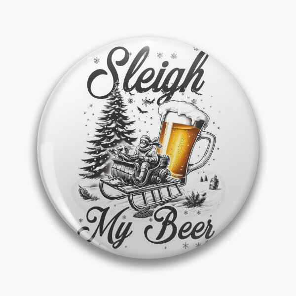Item preview, Sleigh My Beer Santa - Festive and Fun designed and sold by digibreezy.