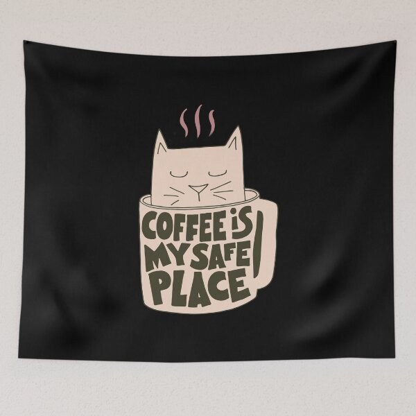 Item preview,  Coffee Is My Safe Place  designed and sold by david parry.