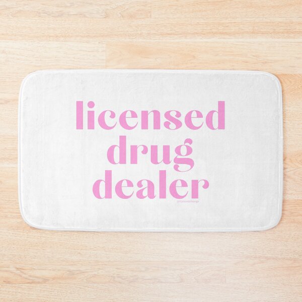 Item preview, Licensed Drug Dealer. v16 | @lilsboobthangs designed and sold by lilsboobthangs.