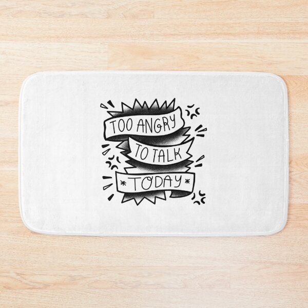 Item preview, Tattoo style TOO ANGRY TO TALK TODAY designed and sold by jazzydevil.