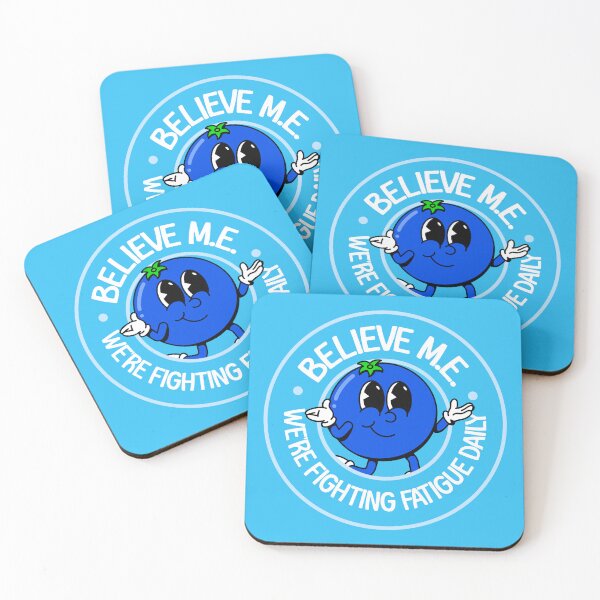 Item preview, Believe M.E. - Chronic Fatigue Syndrome Awareness designed and sold by Picket Club.