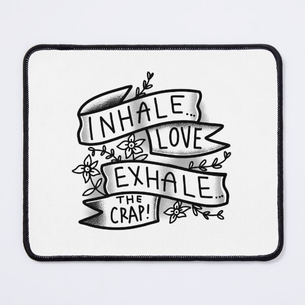 Item preview, Tattoo banner Inhale love Exhale the crap! designed and sold by jazzydevil.
