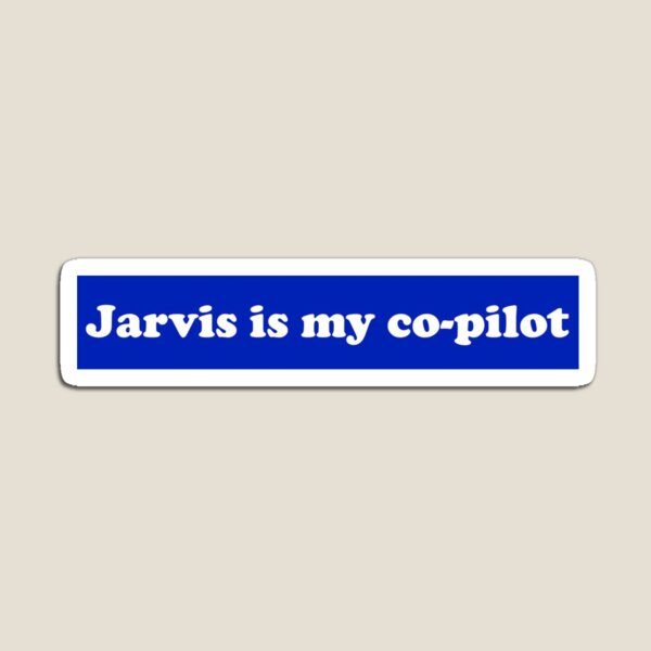 Item preview, Jarvis Co-Pilot designed and sold by Hendo98 Apparel & Merch.
