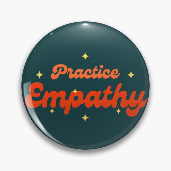 Item preview, Practice Empathy designed and sold by TheLonelyCheese.