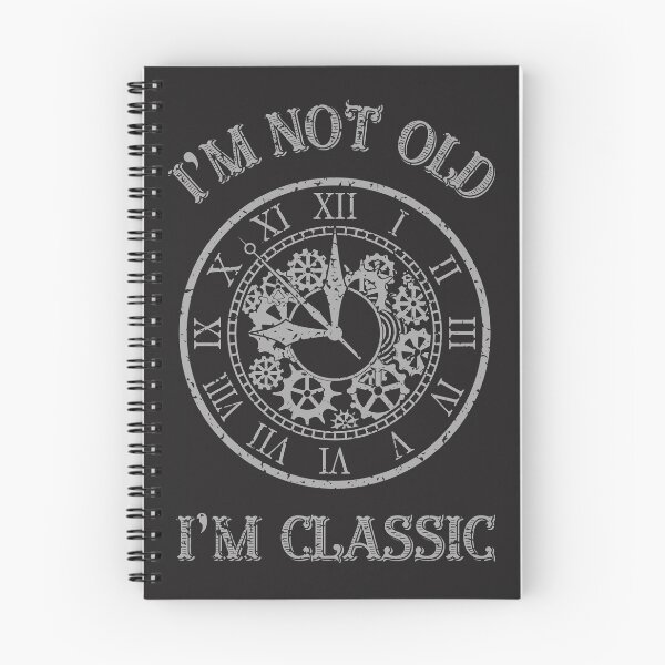 Item preview, I'm Not Old I'm Classic Funny Clock Graphic designed and sold by TeeGrafi.