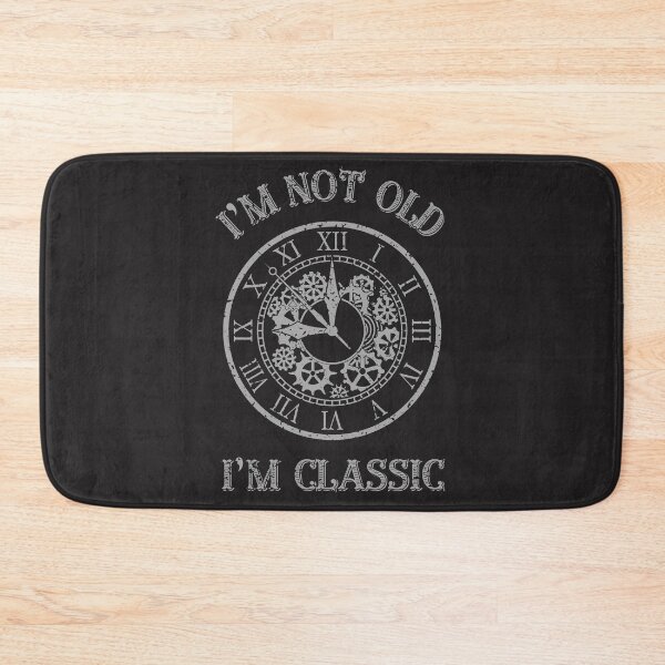 Item preview, I'm Not Old I'm Classic Funny Clock Graphic designed and sold by TeeGrafi.