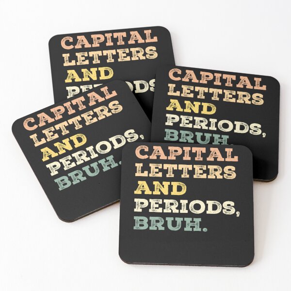Item preview, Capital Letters And Periods Bruh designed and sold by AdelDa19.