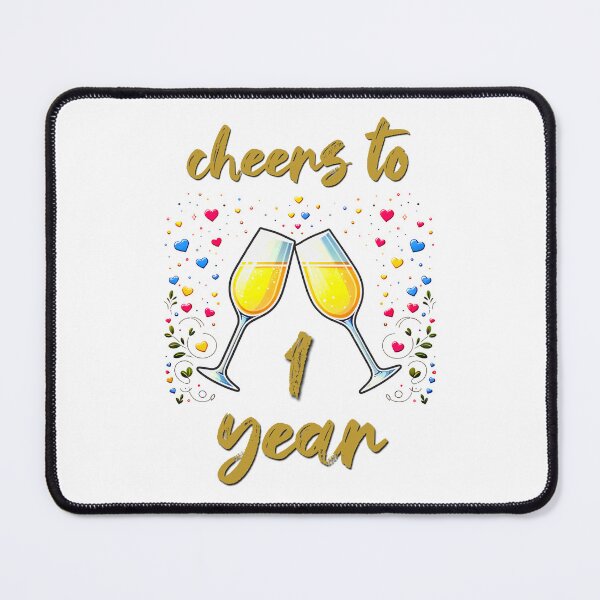 Item preview, Cheers to 1 year Anniversary Celebrating designed and sold by 4TeeToo.