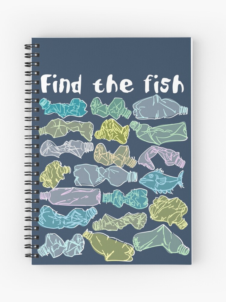 Find the fish and save the ocean from plastic pollution Spiral Notebook  for Sale by Chilli-Design