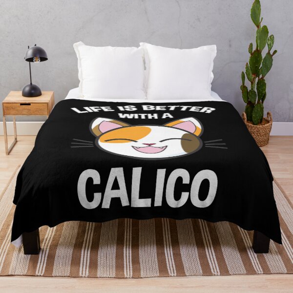 Item preview, Life Is Better With A Calico designed and sold by Cat Lady Designs.