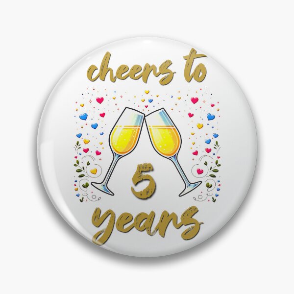 Item preview, Cheers to 5 years Anniversary Celebrating designed and sold by 4TeeToo.