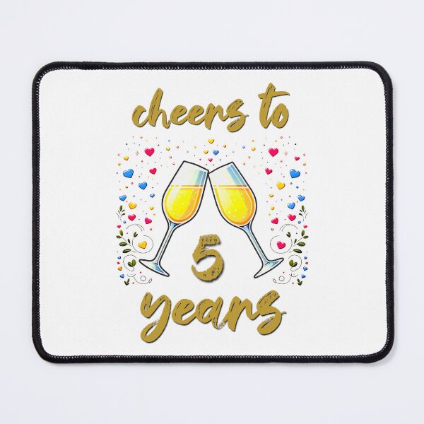 Item preview, Cheers to 5 years Anniversary Celebrating designed and sold by 4TeeToo.