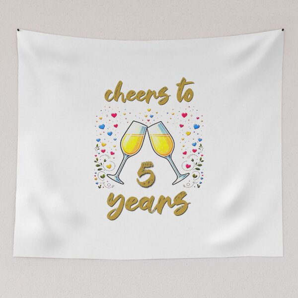 Item preview, Cheers to 5 years Anniversary Celebrating designed and sold by 4TeeToo.