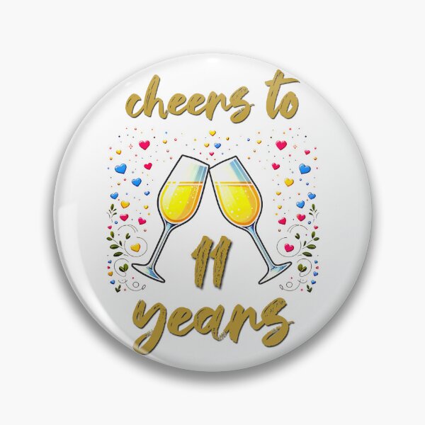 Item preview, Cheers to 11 years Anniversary Celebrating designed and sold by 4TeeToo.