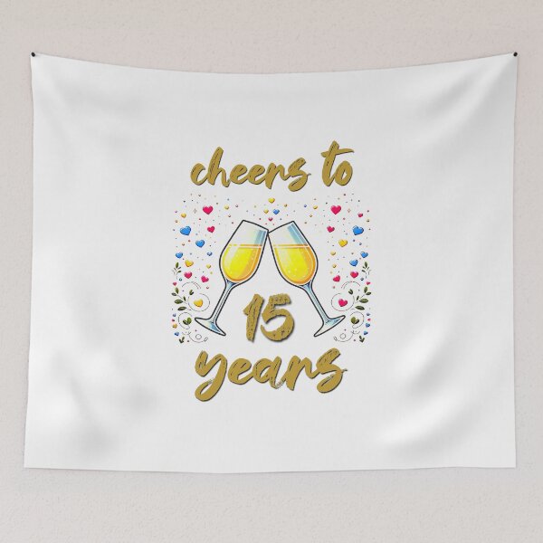 Item preview, Cheers to 15 years Anniversary Celebrating designed and sold by 4TeeToo.