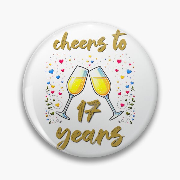 Item preview, Cheers to 17 years Anniversary Celebrating designed and sold by 4TeeToo.
