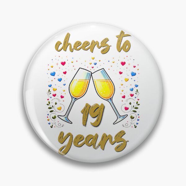 Item preview, Cheers to 19 years Anniversary Celebrating designed and sold by 4TeeToo.