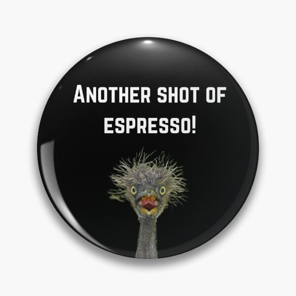 Item preview, Another Shot of Espresso designed and sold by Yankee Doodle Gandy.
