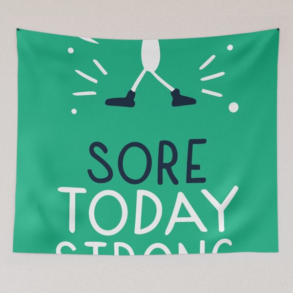 Item preview, Sore Today Strong Tomorrow Workout Design designed and sold by Collision19.