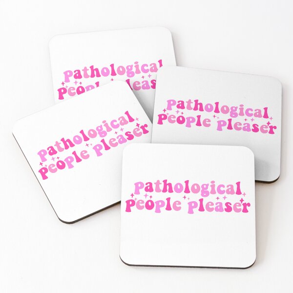 Item preview, pathological people pleaser designed and sold by AurorazDesign.