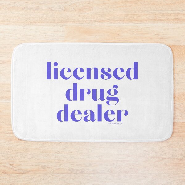 Item preview, Licensed Drug Dealer. v20 | @lilsboobthangs designed and sold by lilsboobthangs.