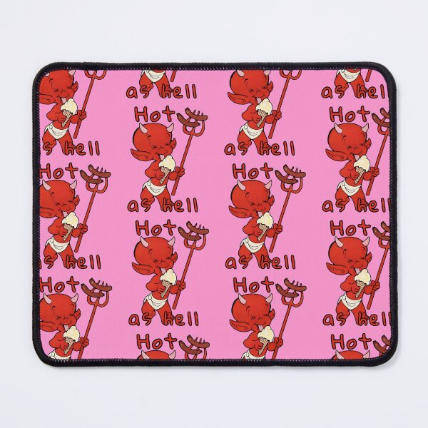 Item preview, Hot Stuff Hot as Hell designed and sold by M0useketeer.