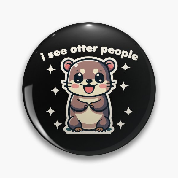Item preview, Cute Kawaii Funny I See Otter People designed and sold by wingstar.