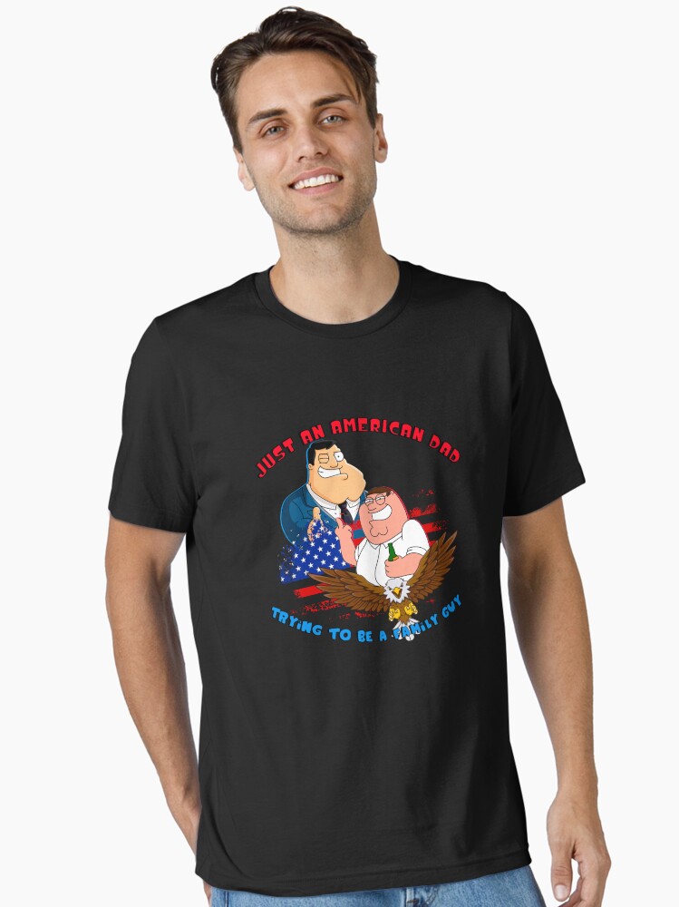 Just An American Dad Trying To Be A Family Guy SpazzTheVisionary