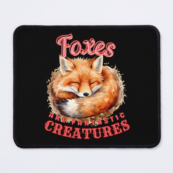Item preview, Foxes Are Fantastic Creatures. fox owner designed and sold by FoxVibes.