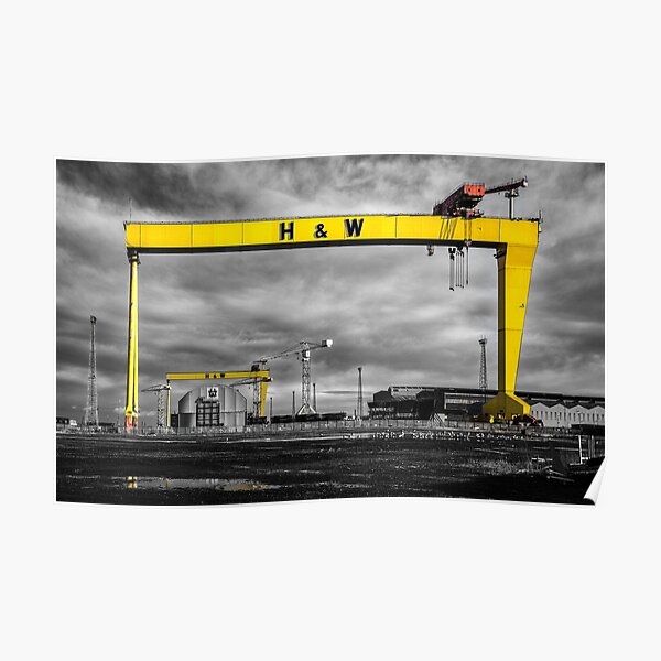 Belfast Shipyard 3 Poster