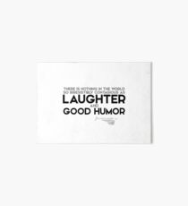 contagious: laughter and good humor - charles dickens Art Board