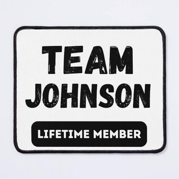 Item preview, Team JOHNSON Lifetime member family gift designed and sold by IssaraStudio.