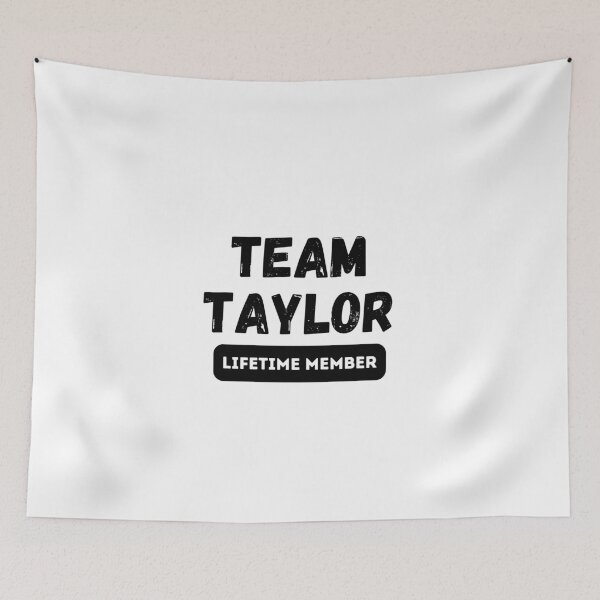 Item preview, Team TAYLOR Lifetime member family gift   designed and sold by IssaraStudio.