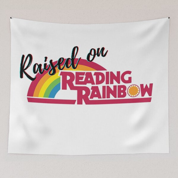 Item preview, Raised on Reading Rainbow designed and sold by Anneliese Vanderheyden.