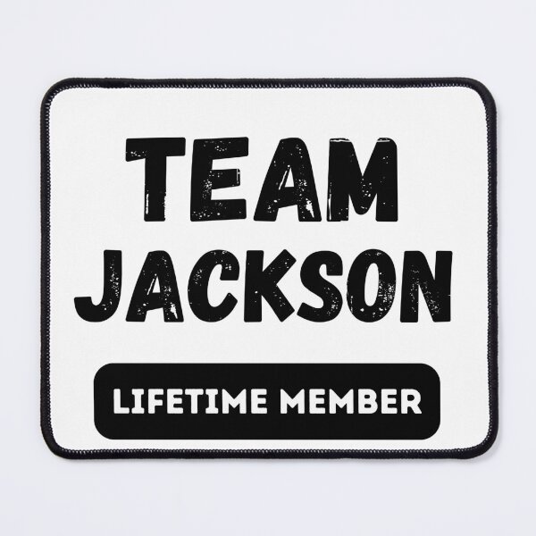 Item preview, Team JACKSON Lifetime member family gift designed and sold by IssaraStudio.