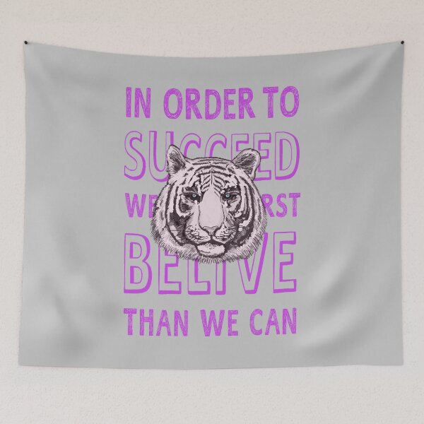 Item preview, IN ORDER TO SUCCEED, WE MUST FIRST BELIVE THAN WE CAN designed and sold by zzzozzo.