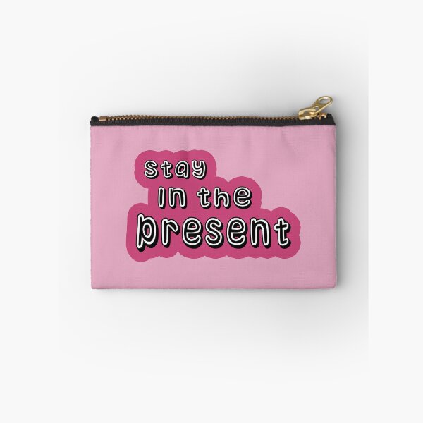 Item preview,  Stay in the present  designed and sold by trudette.