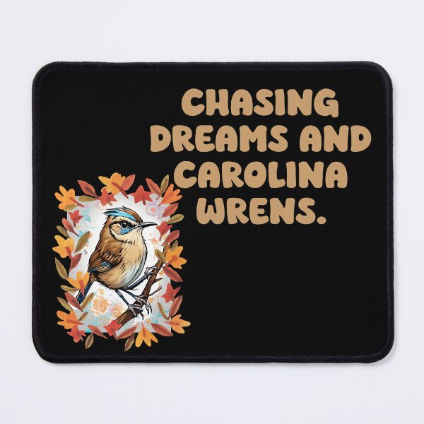 Item preview, Chasing dreams and Carolina wrens. designed and sold by Mechanical-Artt.