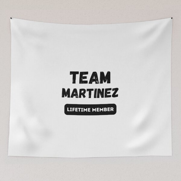 Item preview, Team MARTINEZ Lifetime member family gift designed and sold by IssaraStudio.