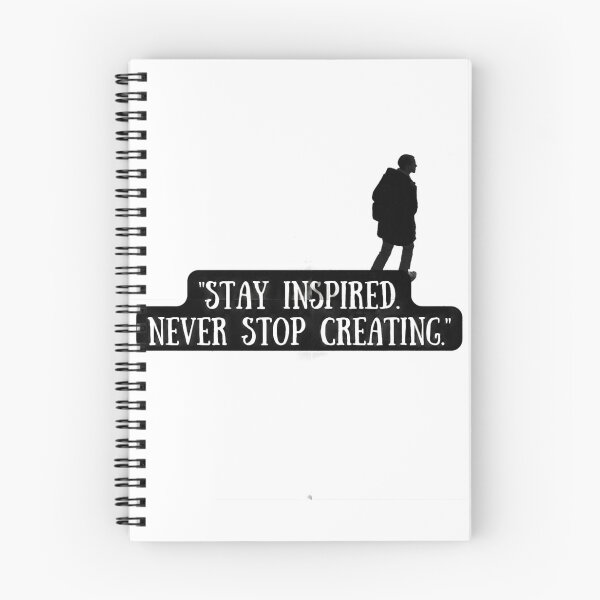 Item preview, Stay Inspired Never Stop Creating designed and sold by SRKSHOP.