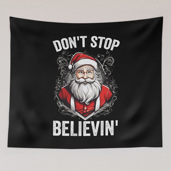 Item preview, Don't Stop Believin' Santa Claus Christmas designed and sold by Peculiarts.