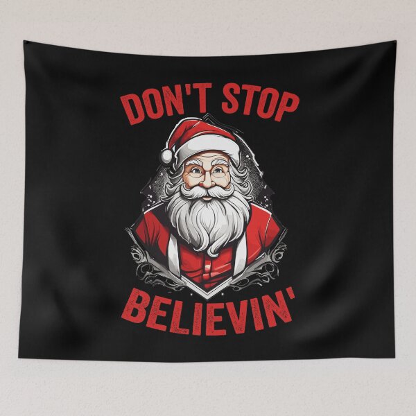 Item preview, Don't Stop Believin' Santa Claus Christmas designed and sold by Peculiarts.