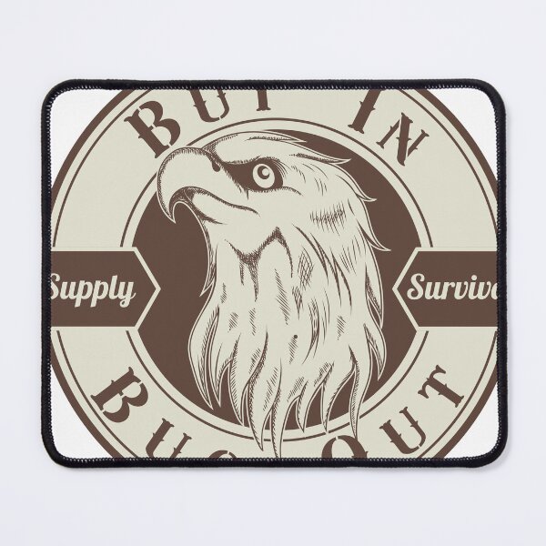 Item preview, Buy In Bug Out Survival Prepper designed and sold by TheTSpot.