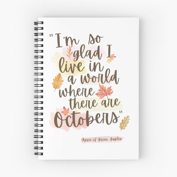 Item preview, I’m so glad I live in a world where there are octobers - Anne of Green Gables designed and sold by khariomea.